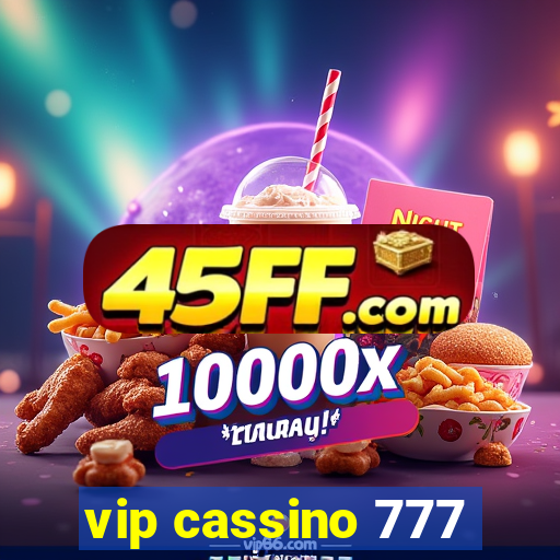 vip cassino 777